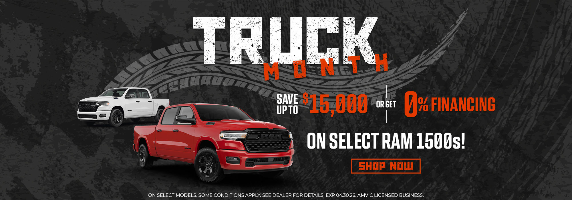 Truck Month promotion: Save up to $15,000 or get 0% financing on select RAM 1500s. Shop now!