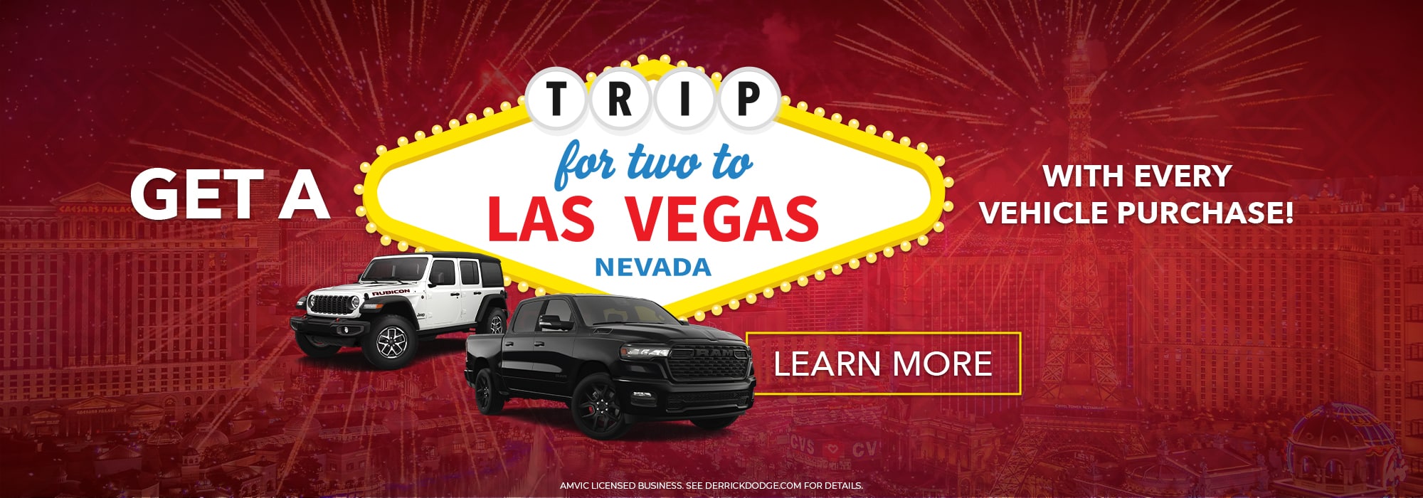 Win a Las Vegas trip for two with every vehicle purchase. Features two cars, fireworks, and iconic Vegas landmarks.